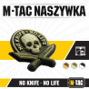 M-Tac No Knife No Life 3D PVC märk 50×50 mm, Olive